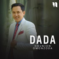 Скачать песню Ohunjon Omonzoda - Dada