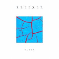 Скачать песню uGEEN - Breezer