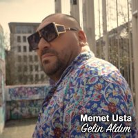 Скачать песню Memet Usta - Geldim Aldım
