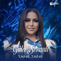 Скачать песню Güler Sevimli - Tane, Tane