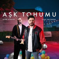 Скачать песню Alper Atakan & İlyas Yalçıntaş - Aşk Tohumu