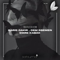 Скачать песню Barış Çakır, Cem Egemen, Emre Kabak - Broke