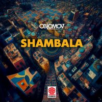 Скачать песню Oblomov - Shambala