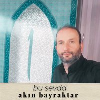 Скачать песню Akın Bayraktar - Bu Sevda