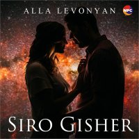 Скачать песню Alla Levonyan - Siro Gisher