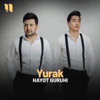 Скачать песню Hayot guruhi - Yurak
