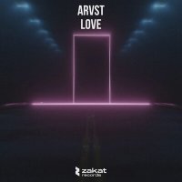 Скачать песню ARVST - Love