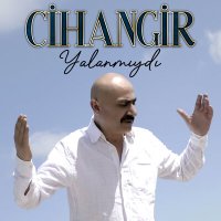 Скачать песню Cihangir - Yalan Mıydı?