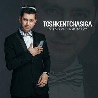 Скачать песню Пулатжон Тошматов - Toshkentchasiga