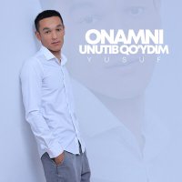 Скачать песню Yusuf - Onamni unutib qo'ydim