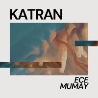 Скачать песню Ece Mumay - Katran