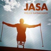 Скачать песню Yerlan Baybazarov - Jasa