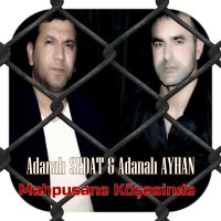 Скачать песню Adanalı Sedat & Adanalı Ayhan - Mahpusane Köşesinde