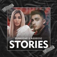 Скачать песню Bunnyzar & ABBBOSE - Stories