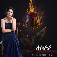 Скачать песню Melek - Yüreğim Ağır Yaralı