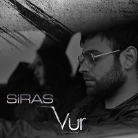 Скачать песню Siras - Vur