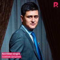 Скачать песню Иззатбек Куконов - Kechikkan sevgim