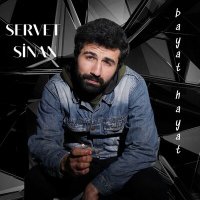 Скачать песню Servet Sinan - Bayat Hayat