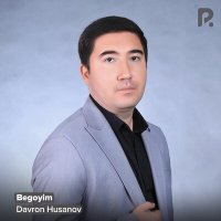 Скачать песню Davron Husanov - Begoyim