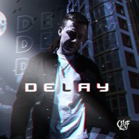 Скачать песню U-loF - Delay