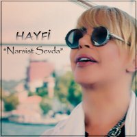 Скачать песню Hayfi - Narsist Sevda