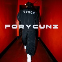 Скачать песню Forygunz - Tyson