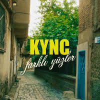 Скачать песню KYNC - Farklı Yüzler