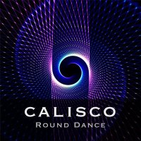 Скачать песню Calisco - Round Dance