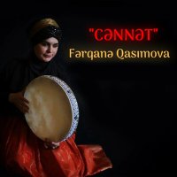 Скачать песню Fərqanə Qasımova - Cənnət