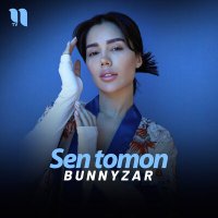 Скачать песню Bunnyzar - Sen tomon