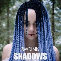 Скачать песню Ravdina - Shadows