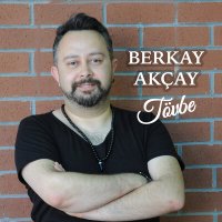 Скачать песню Berkay Akçay - Tövbe