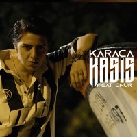 Скачать песню Karaca, Onur - Kasis