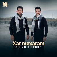 Скачать песню Zil Zila group - Xar mexaram