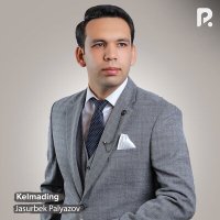 Скачать песню Jasurbek Palyazov - Kelmading