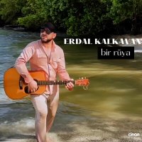 Скачать песню Erdal Kalkavan - Bir Rüya