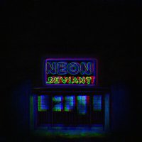 Скачать песню .deviant - neon