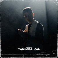 Скачать песню Serios - Yanımda Kal