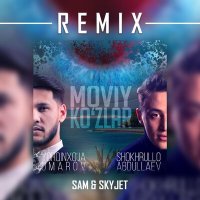 Скачать песню Шохрулло Абдуллаев, Sam, Skyjet, Ёркинхужа Умаров - Moviy Ko'zlar (Sam & Skyjet Remix)