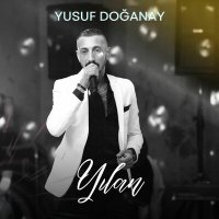 Скачать песню Yusuf Doğanay - Yılan