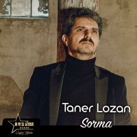 Скачать песню Taner Lozan - Sorma